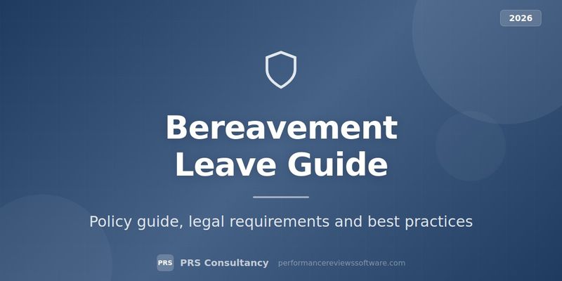 Bereavement Leave: Policy Guide & Legal Requirements 2026 - Featured image